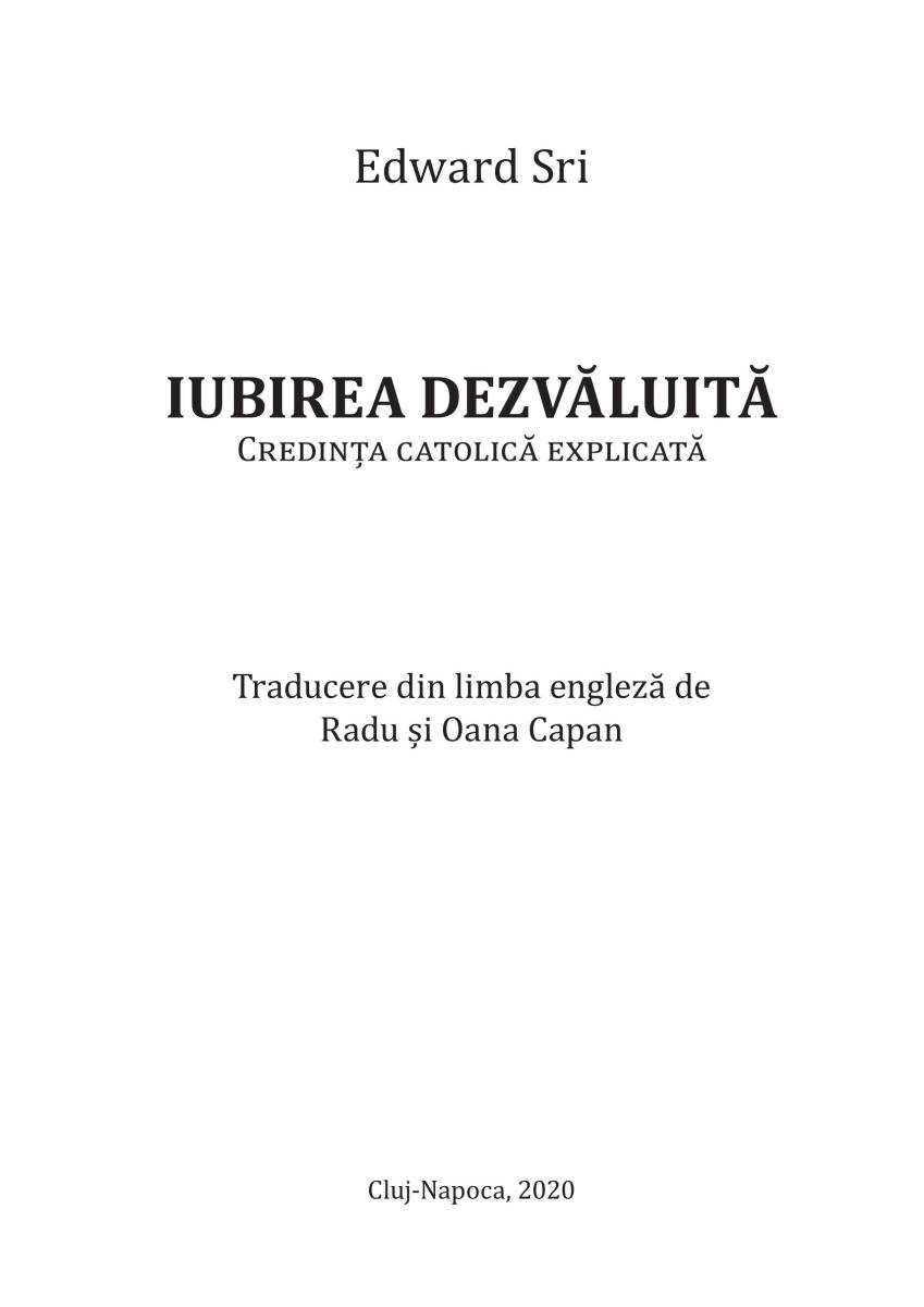 Iubirea dezvăluită. Credința catolică explicată - imagine 3