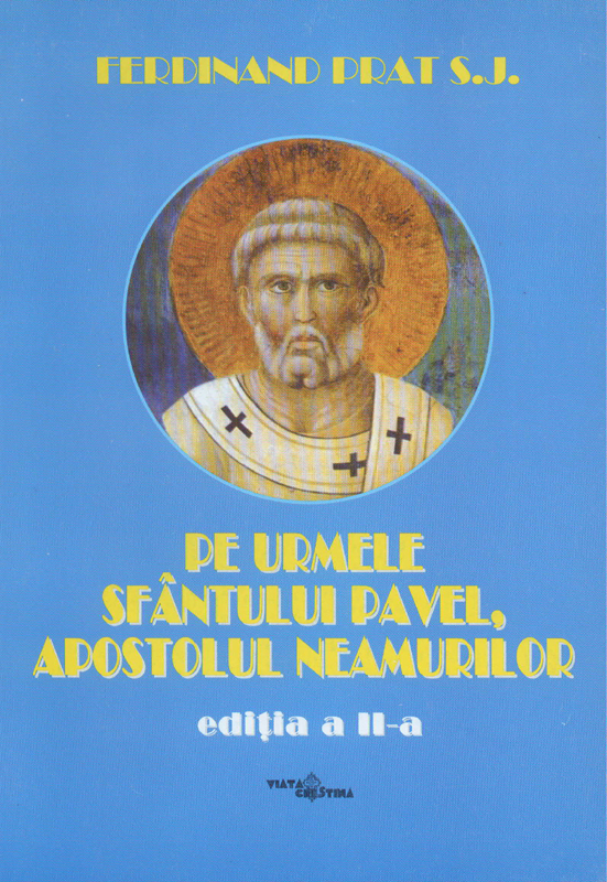 Pe urmele Sfântului Pavel, apostolul neamurilor