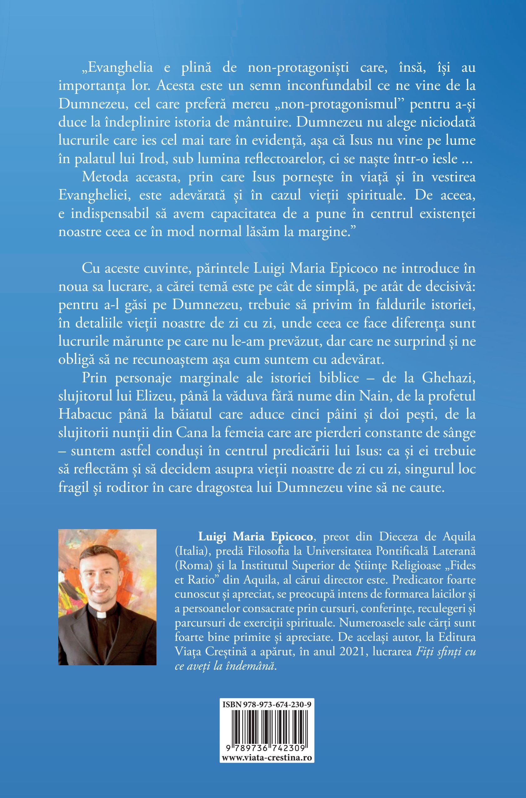 Piatra disprețuită de zidari. Când cei dați uitării se mântuiesc - imagine 2