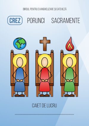 Crezul. Caiet de lucru